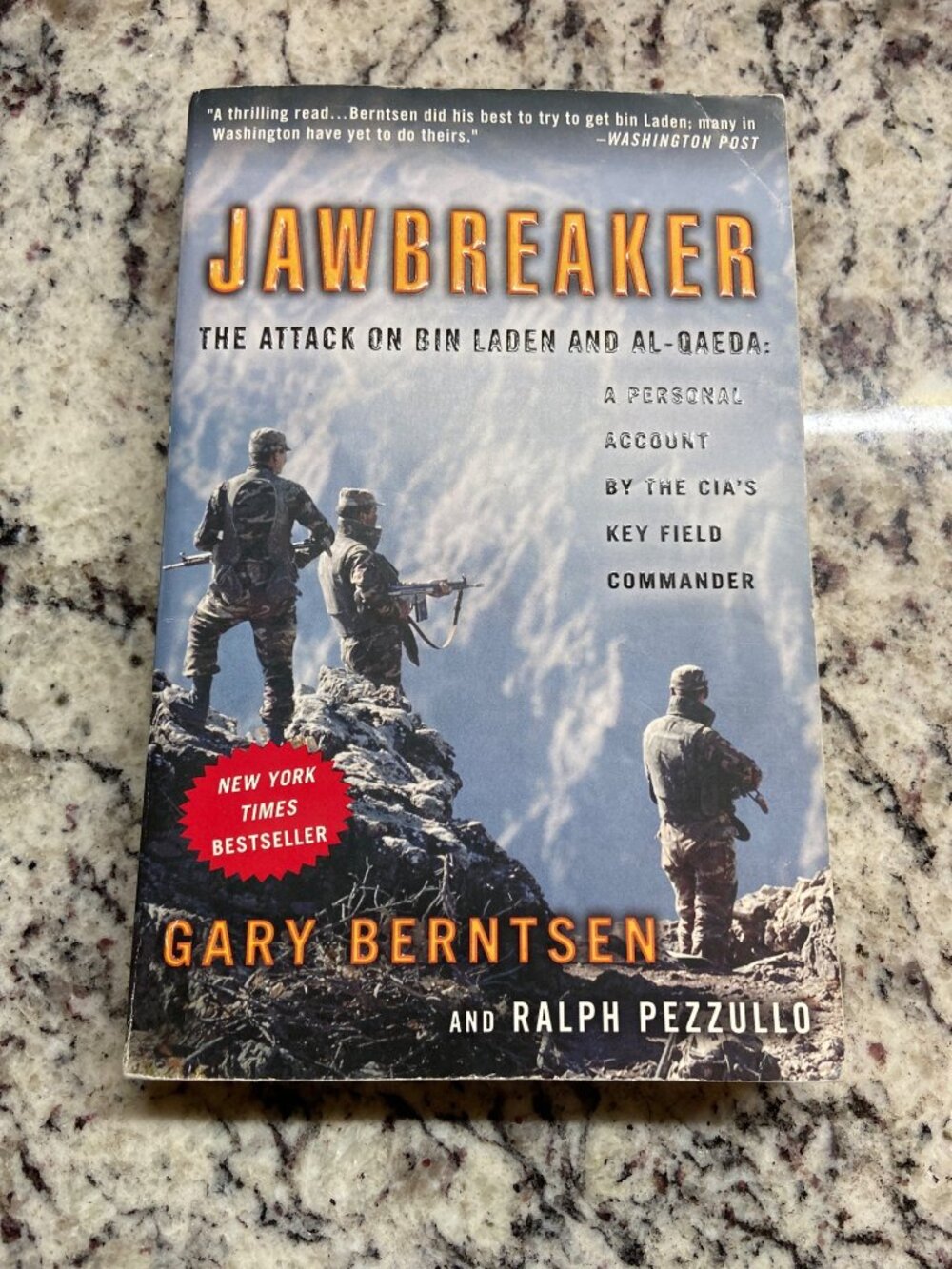 Jawbreaker The Attack on Bin Laden and Al-Qaeda Gary Berntsen Paperback 2006